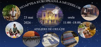 Ateliere de creație și alte activități interactive se vor desfășura în Noaptea Europeană a Muzeelor la Muzeul Național de Etnografie și Istorie Naturală