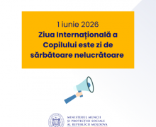 1 iunie 2026 – Ziua Internațională a Copilului este zi de sărbătoare nelucrătoare