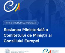 Republica Moldova va găzdui cea de-a 135-a Sesiune Ministerială a Comitetului de Miniștri al Consiliului Europei