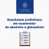 Au fost anunțate rezultatele preliminare ale examenelor de absolvire a gimnaziului