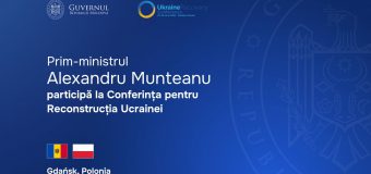 Alexandru Munteanu participă la Conferința pentru Reconstrucția Ucrainei de la Gdańsk, Polonia