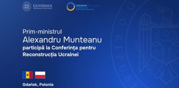 Alexandru Munteanu participă la Conferința pentru Reconstrucția Ucrainei de la Gdańsk, Polonia