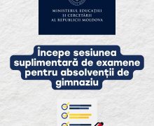 Începe sesiunea suplimentară a examenelor naționale de absolvire a gimnaziului