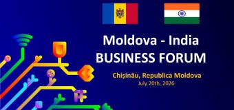 La Chișinău la avea loc Forumul de Afaceri Moldova-India