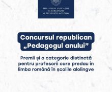Concursul republican „Pedagogul anului” include, în premieră, o categorie distinctă pentru profesorii care predau în limba română în școlile alolingve