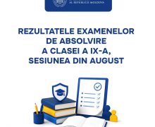 MEC: Au fost anunțate rezultatele sesiunii din august a examenelor de absolvire a clasei a IX-a