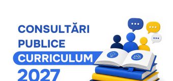 Ministerul Educației lansează consultările publice pentru noile curricula școlare, ediția 2027