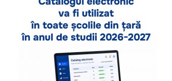 Catalogul electronic va fi implementat în toate școlile din țară în anul de studii 2026-2027