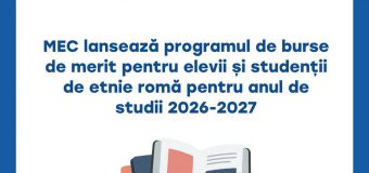MEC lansează programul de burse de merit pentru elevii și studenții de etnie romă pentru anul de studii 2026-2027