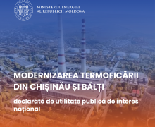 Lucrările de modernizare a sistemelor de termoficare din Chișinău și Bălți – declarate de utilitate publică de interes național