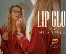 Mila Spulber lansează prima piesă – „Lip Gloss”